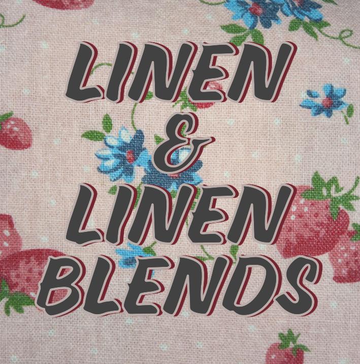 LINEN & LINEN BLENDS