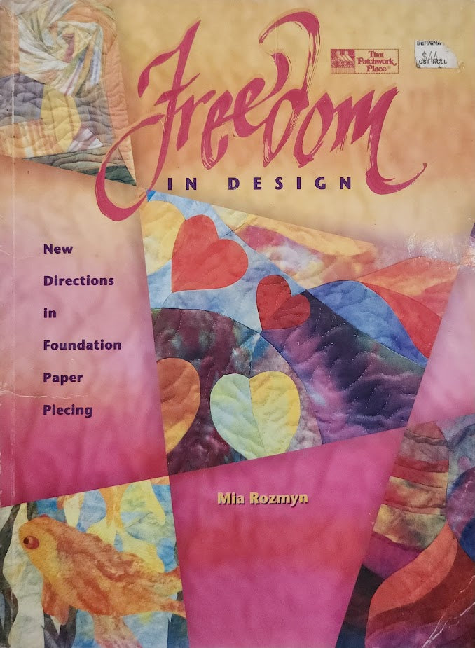 Freedom in Design book by Mia Rozmyn