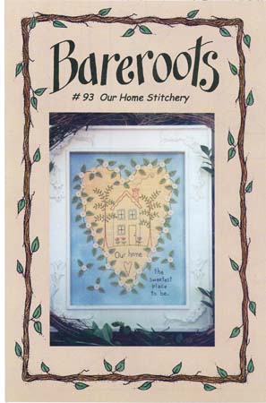 Bareroots 93 Our Home Stitchery