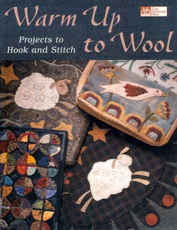 Warm Up To Wool Book by That Patchwork Place