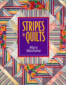Stripes in Quilts book by Mary Mashuta