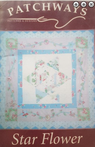 Star Flower Quilt Pattern by Patchways